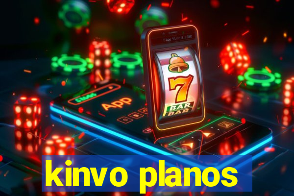 kinvo planos